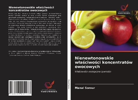 Nienewtonowskie w¿a¿ciwo¿ci koncentratów owocowych