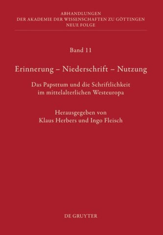 Erinnerung – Niederschrift – Nutzung