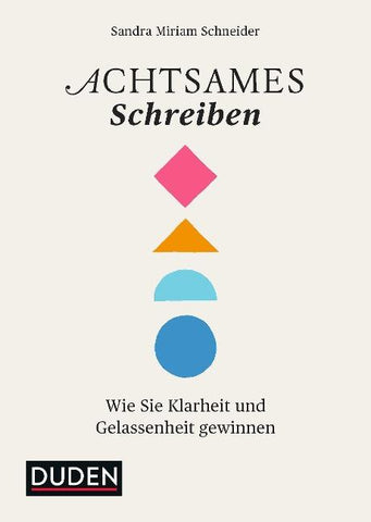 Achtsames Schreiben