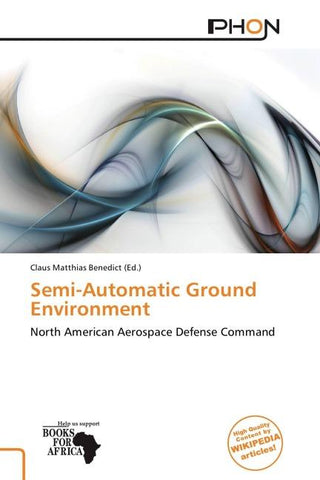 Semi-Automatic Ground Environment