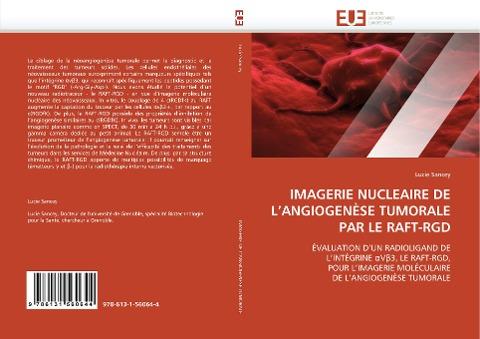 IMAGERIE NUCLEAIRE DE L'ANGIOGENÈSE TUMORALE PAR LE RAFT-RGD