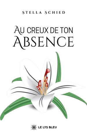 Au creux de ton absence