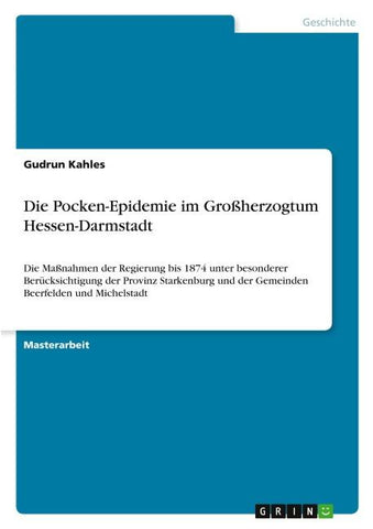 Die Pocken-Epidemie im Großherzogtum Hessen-Darmstadt