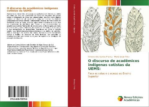 O discurso de acadêmicos indígenas cotistas da UEMS: