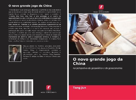 O novo grande jogo da China