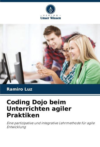 Coding Dojo beim Unterrichten agiler Praktiken
