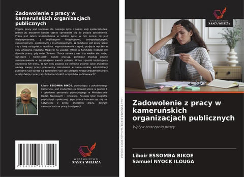 Zadowolenie z pracy w kameru¿skich organizacjach publicznych