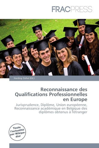 Reconnaissance des Qualifications Professionnelles en Europe