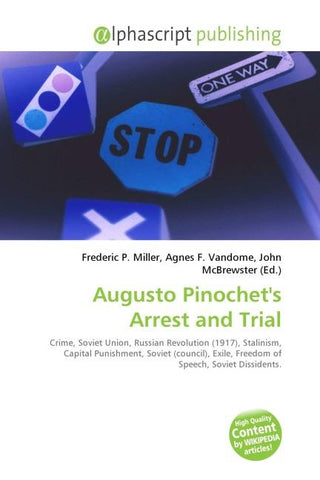 Augusto Pinochet's Arrest and Trial