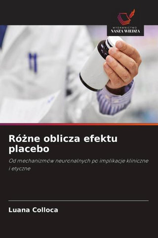 Ró¿ne oblicza efektu placebo