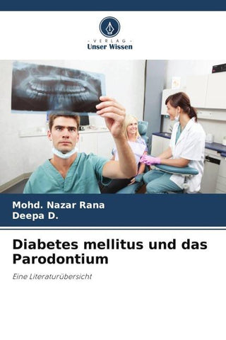 Diabetes mellitus und das Parodontium