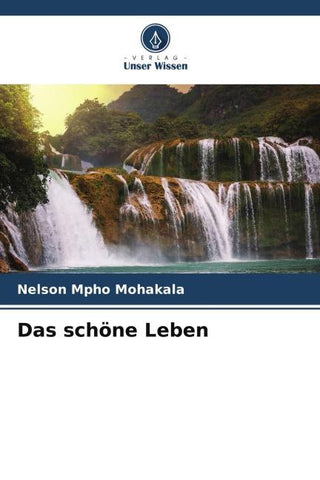 Das schöne Leben