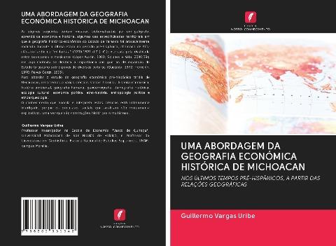 UMA ABORDAGEM DA GEOGRAFIA ECONÓMICA HISTÓRICA DE MICHOACAN