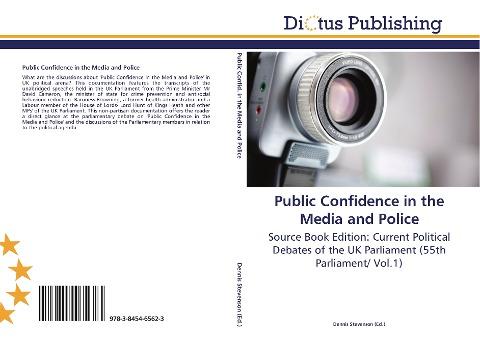 Public Confidence in the Media and Police