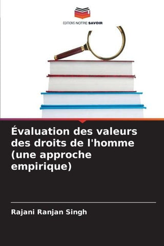 Évaluation des valeurs des droits de l'homme (une approche empirique)