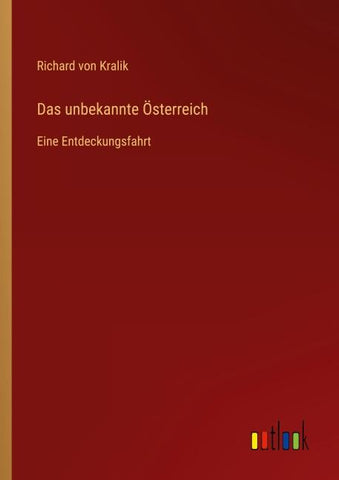 Das unbekannte Österreich