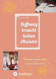 Winterroman Hoffnung braucht keinen Absender