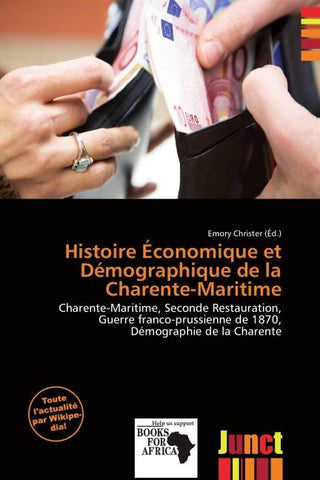 Histoire Économique et Démographique de la Charente-Maritime