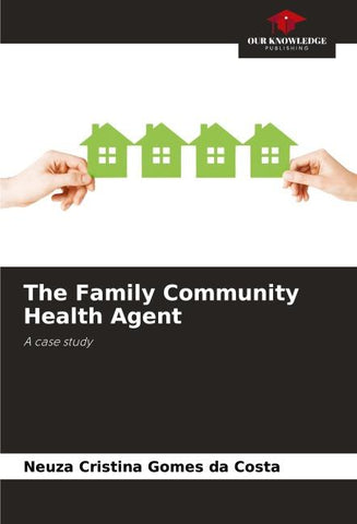 The Family Community Health Agent