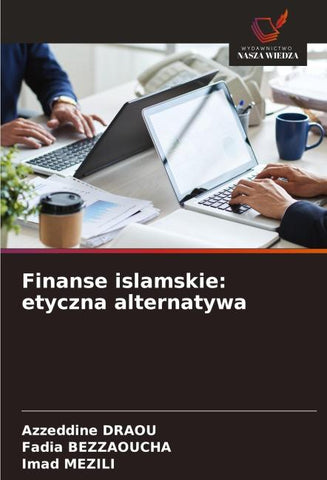 Finanse islamskie: etyczna alternatywa