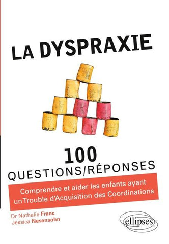 La dyspraxie