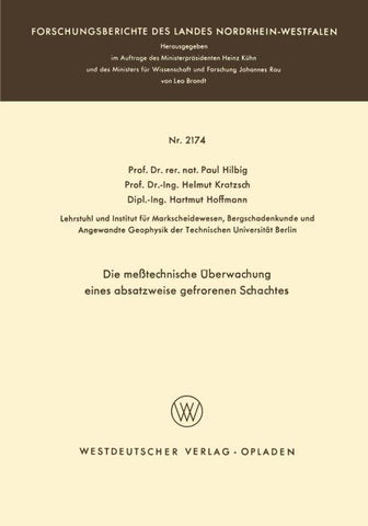 Die meßtechnische Überwachung eines absatzweise gefrorenen Schachtes