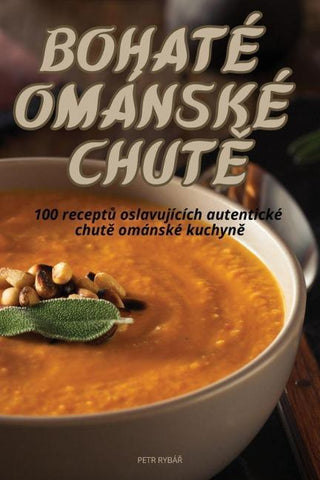 BOHATÉ OMÁNSKÉ CHUT¿