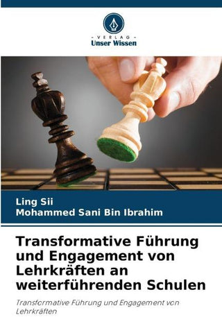 Transformative Führung und Engagement von Lehrkräften an weiterführenden Schulen