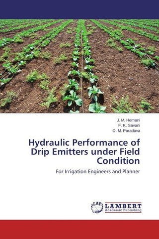 Hydraulic Performance of Drip Emitters under Field Condition