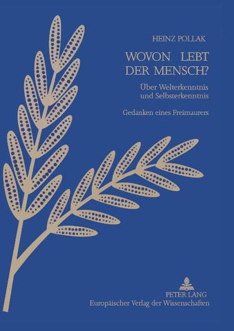 Wovon lebt der Mensch?
