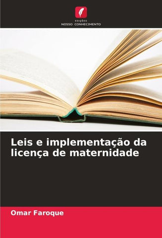 Leis e implementação da licença de maternidade