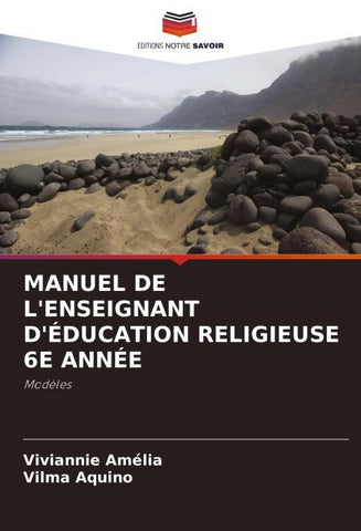 MANUEL DE L'ENSEIGNANT D'ÉDUCATION RELIGIEUSE 6E ANNÉE