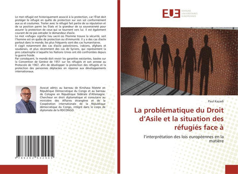 La problématique du Droit d'Asile et la situation des réfugiés face à