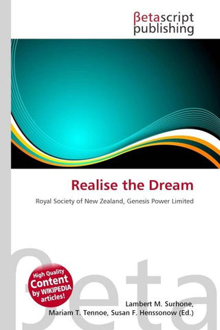 Realise the Dream
