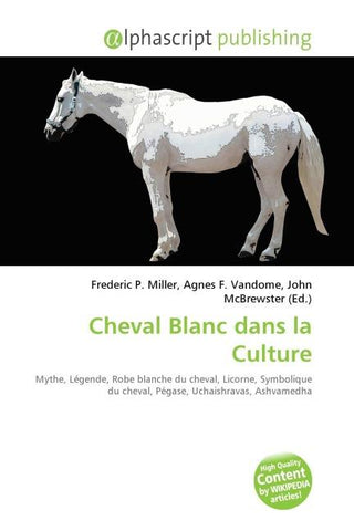 Cheval Blanc dans la Culture