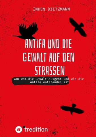 Antifa und die Gewalt auf den Straßen