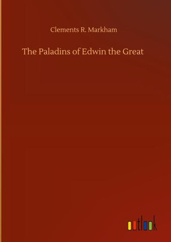 The Paladins of Edwin the Great