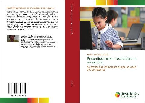 Reconfigurações tecnológicas na escola: