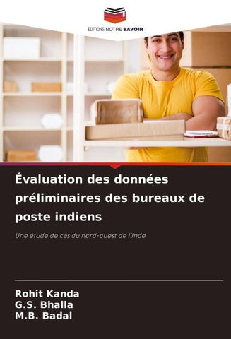 Évaluation des données préliminaires des bureaux de poste indiens