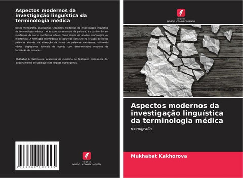 Aspectos modernos da investigação linguística da terminologia médica