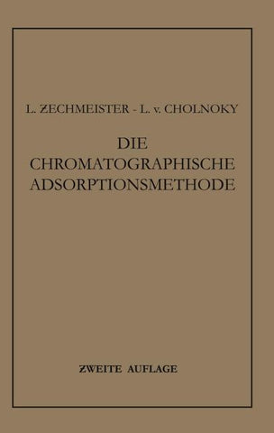 Die Chromatographische Adsorptionsmethode