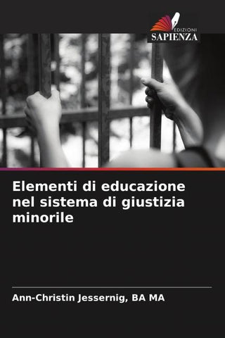 Elementi di educazione nel sistema di giustizia minorile