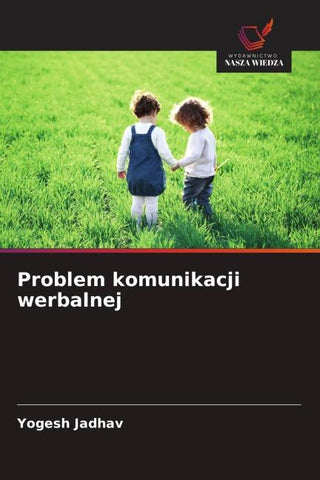 Problem komunikacji werbalnej