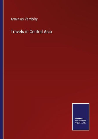Travels in Central Asia