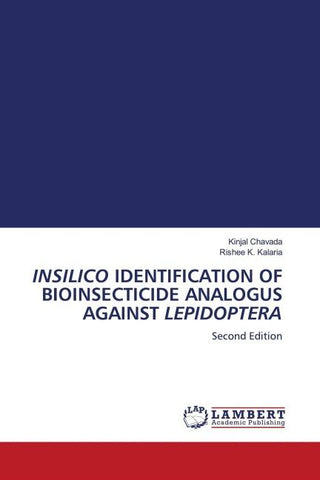 INSILICO IDENTIFICATION OF BIOINSECTICIDE ANALOGUS AGAINST LEPIDOPTERA