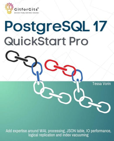 PostgreSQL 17 QuickStart Pro