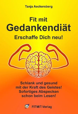 Fit mit Gedankendiät