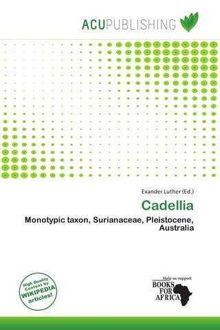 Cadellia
