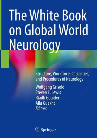 The White Book on Global World Neurology