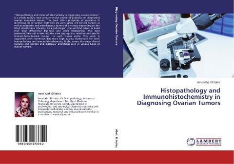 Histopathology and Immunohistochemistry in Diagnosing Ovarian Tumors